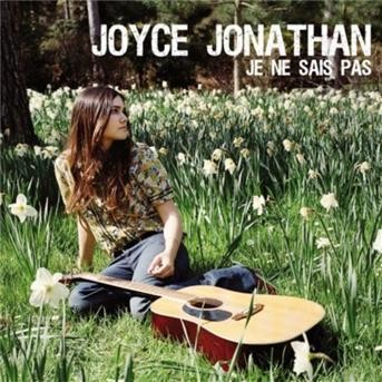 Joyce Jonathan - Je ne sais pas pic