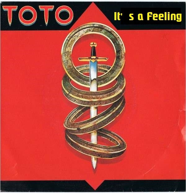 Toto - It s a feeling pic