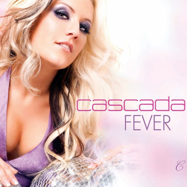 Cascada - Fever Cascada - Fever