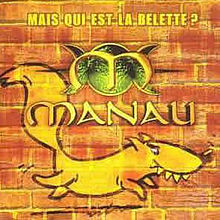 Manau - Mais qui est la belette pic