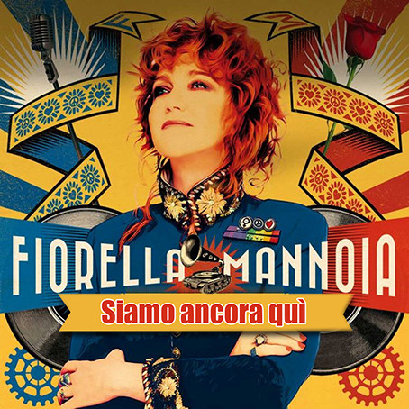 Fiorella Mannoia - Siamo ancora qui pic