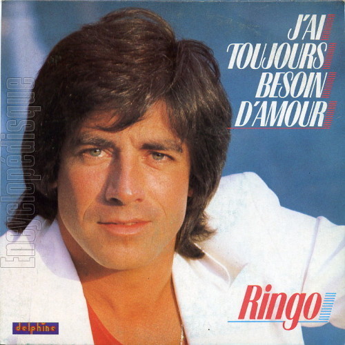 Ringo - J ai toujours besoin d amour pic