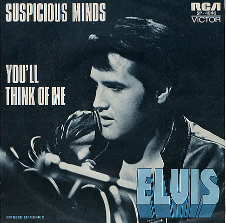 Elvis Presley - Suspicious Minds pic