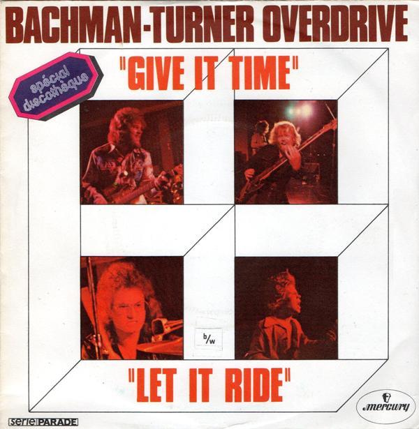 Bachman Turner Overdrive - Let It Ride