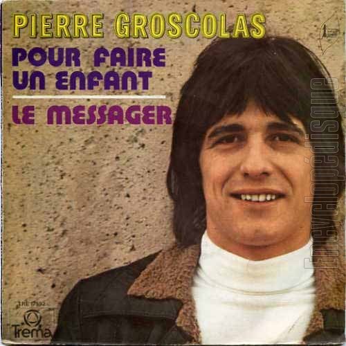 Pierre Groscolas* Groscolas - Elise Pierre Groscolas* Groscolas - Elise
